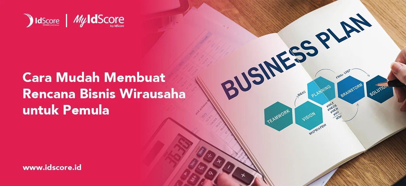 Cara Mudah Membuat Rencana Bisnis Wirausaha untuk Pemula